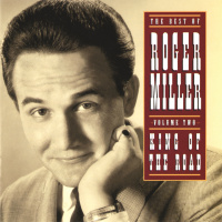 Roger Miller - The Best Of Roger Miller (King Of The Road), Vol. 2